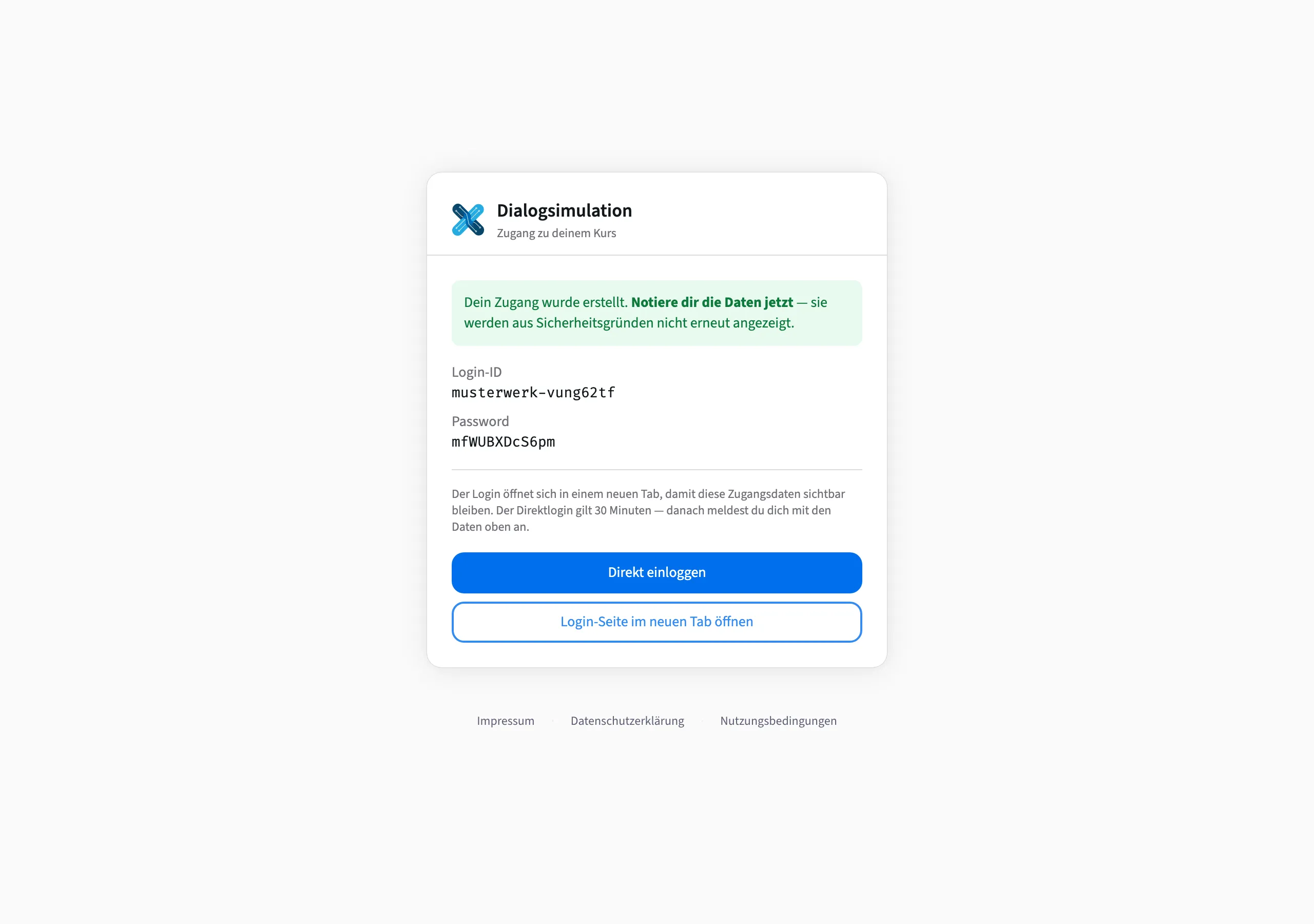 Die Zugangsdaten erscheinen genau einmal: Login-ID und Passwort
